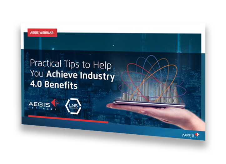 Consejos prácticos para ayudarte a lograr los beneficios de la Industria 4.0 con fondo azul y logotipos de Aegis y LNS  
